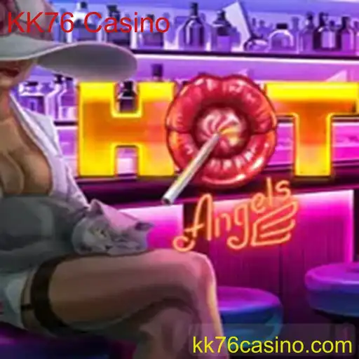 Explorando o Jogo HotAngels no KK76 Casino