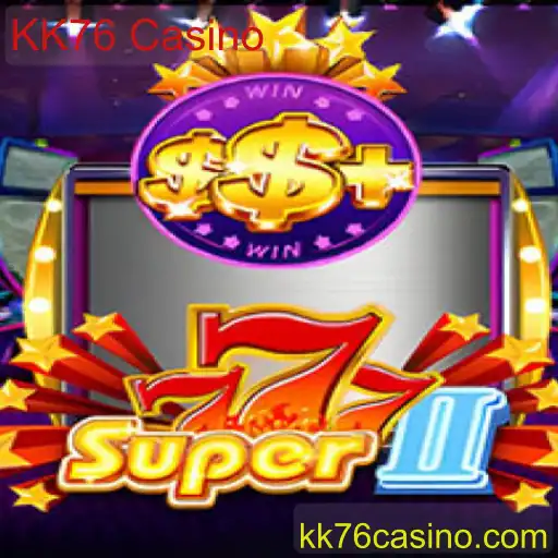 Descubra os Segredos de Super777II no KK76 Casino