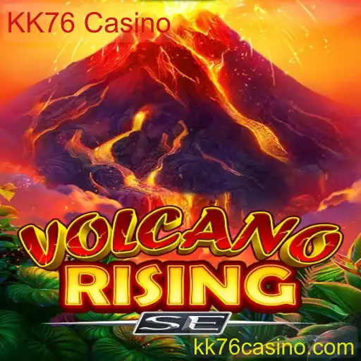 Descubra o Excitante Mundo de VolcanoRisingSE no KK76 Casino