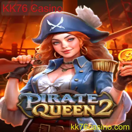 Explorando o Fascinante Mundo de PirateQueen2 no KK76 Casino