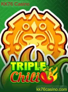 Experimente a Emoção do TripleChili no KK76 Casino