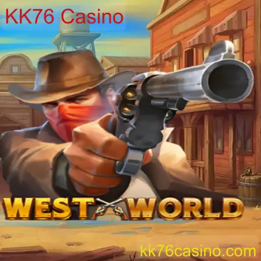 Explorando WestWorld: A Experiência de Jogo no KK76 Casino